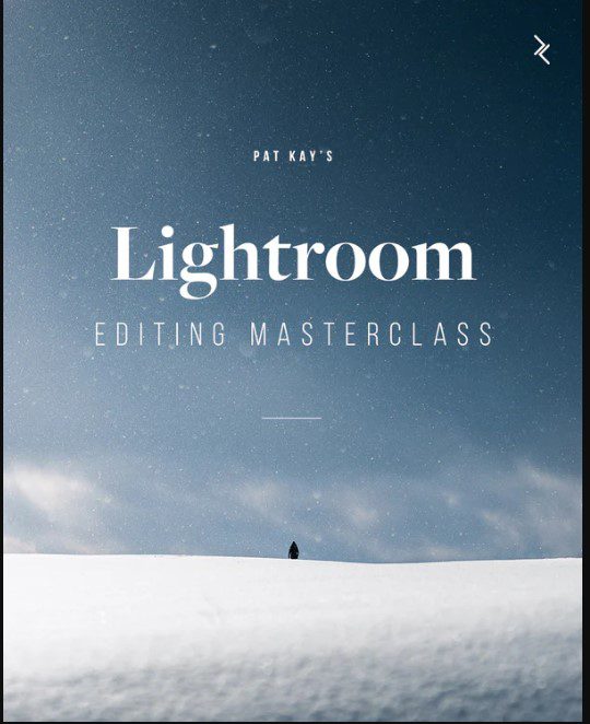 Pat Kay – Lightroom Editing Masterclass