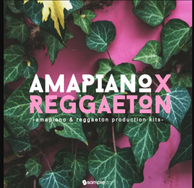 Samplestar Amapiano X Reggaeton