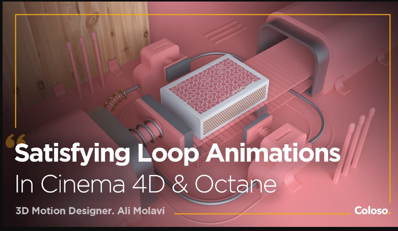 Coloso – Satisfying Loop Animations in Cinema 4D & Octane