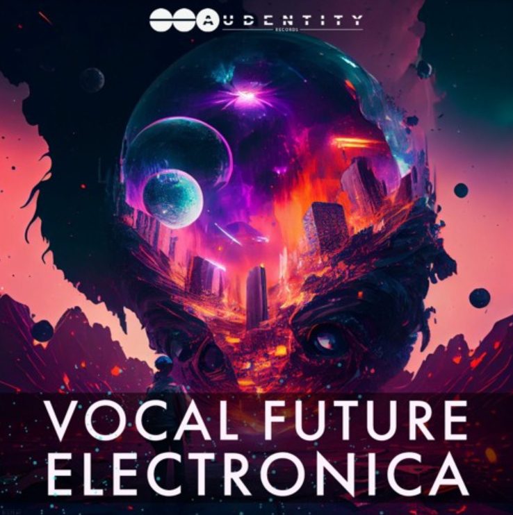 Audentity Records Vocal Future Electronica