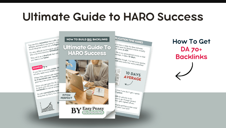 Easy Peasy Blogging – Ultimate Guide to HARO Success