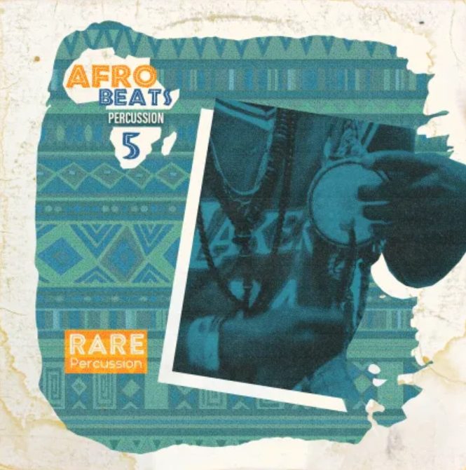 RARE Percussion Afro Beats Percussion vol.5