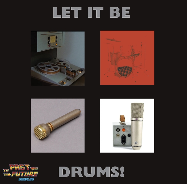 PastToFutureSamples Let It Be Drums