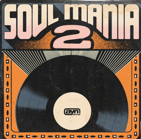 AYN Sounds Soul Mania Vol. 2 Deluxe MULTiFORMAT