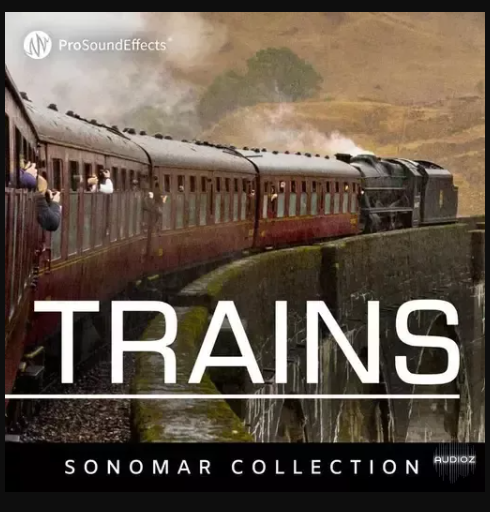 Pro Sound Effects Sonomar Collection Trains