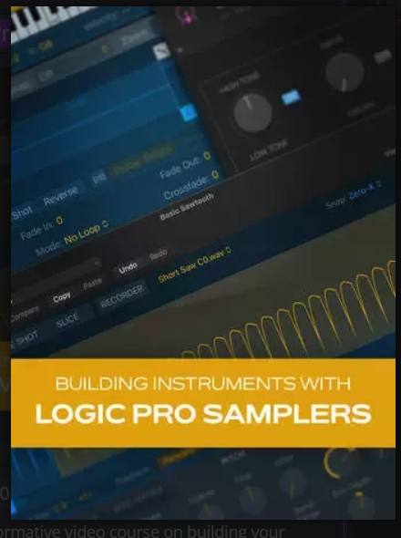 Groove3 Building Instruments with Logic Pro Samplers