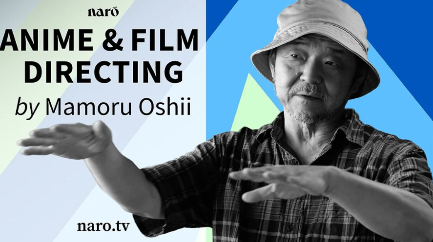 Anime & Film Directing by Mamoru Oshii