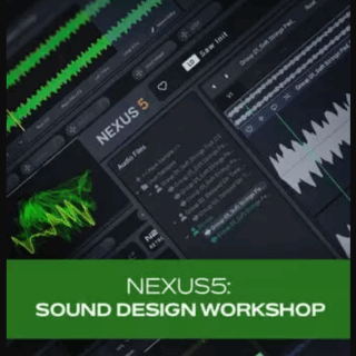 Groove3 NEXUS5: Sound Design Workshop