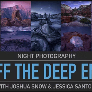 Joshua Snow – Night Photography Off the Deep End 1&2