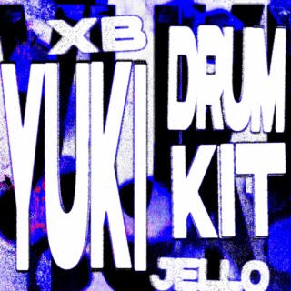 Xbrvdy Jello Yuki Drum Kit